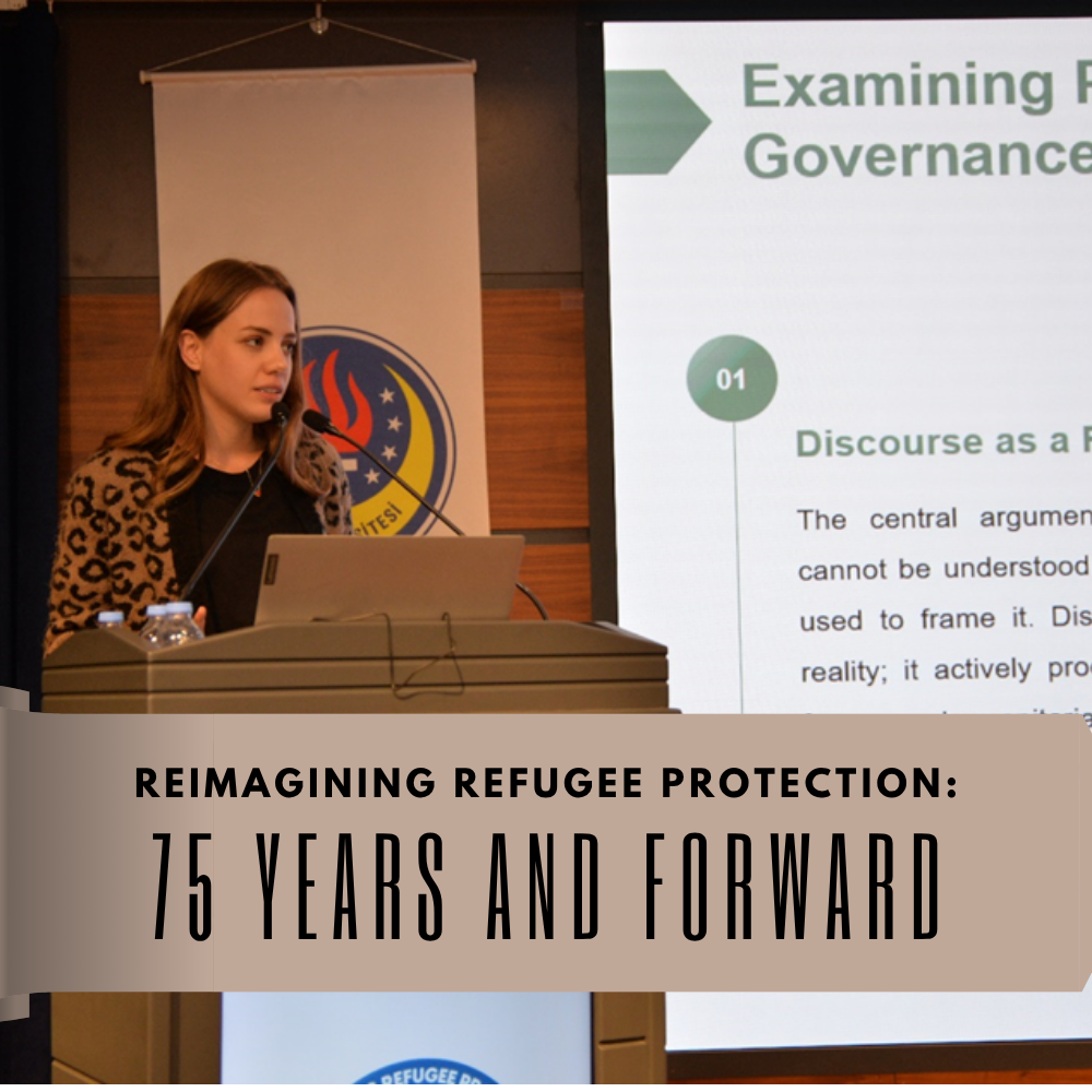 2026.04.17_TEDÜ MIGS Yüksek Lisans Mezunumuz Merve Eş'in Uluslararası Reimagining Refugee Protection 75 Years and Forward Konferansı Katılımı